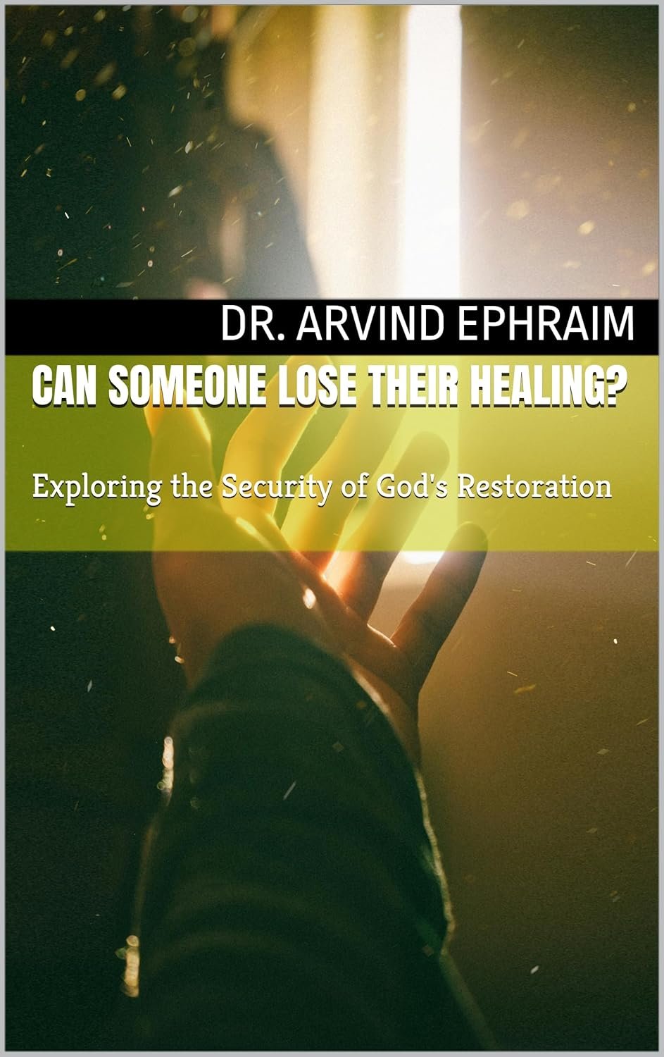 Can someone lose their healing?