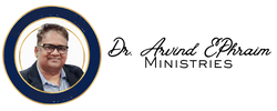Dr. Arvind Ephraim Ministries